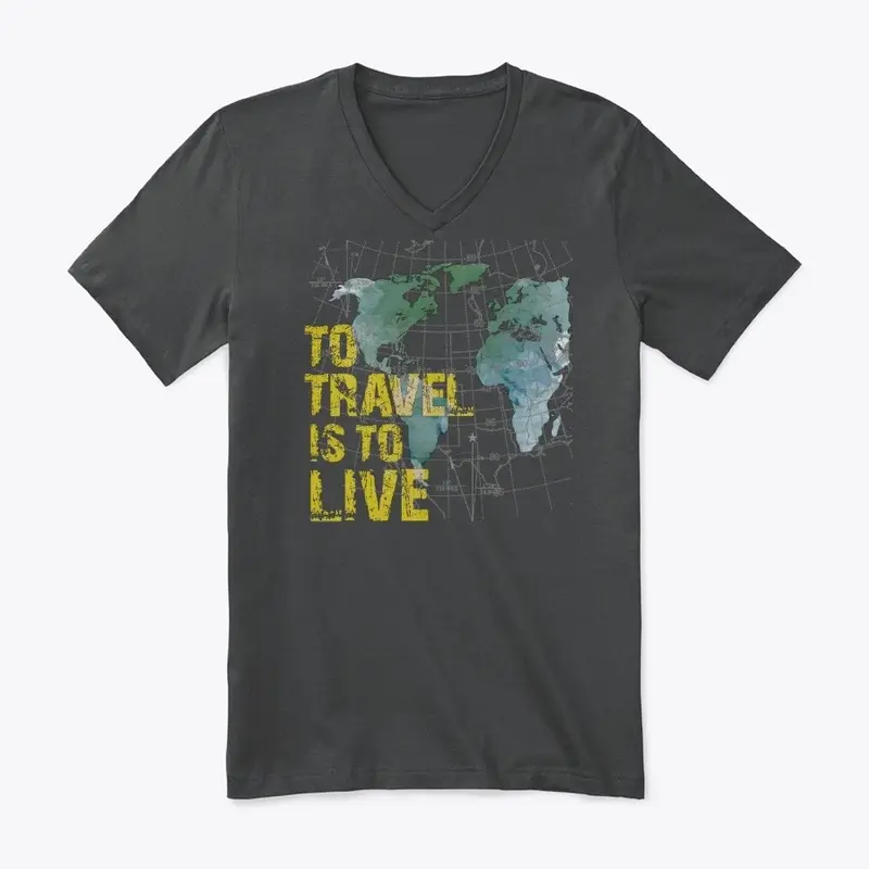 To Travel Is To LIVE