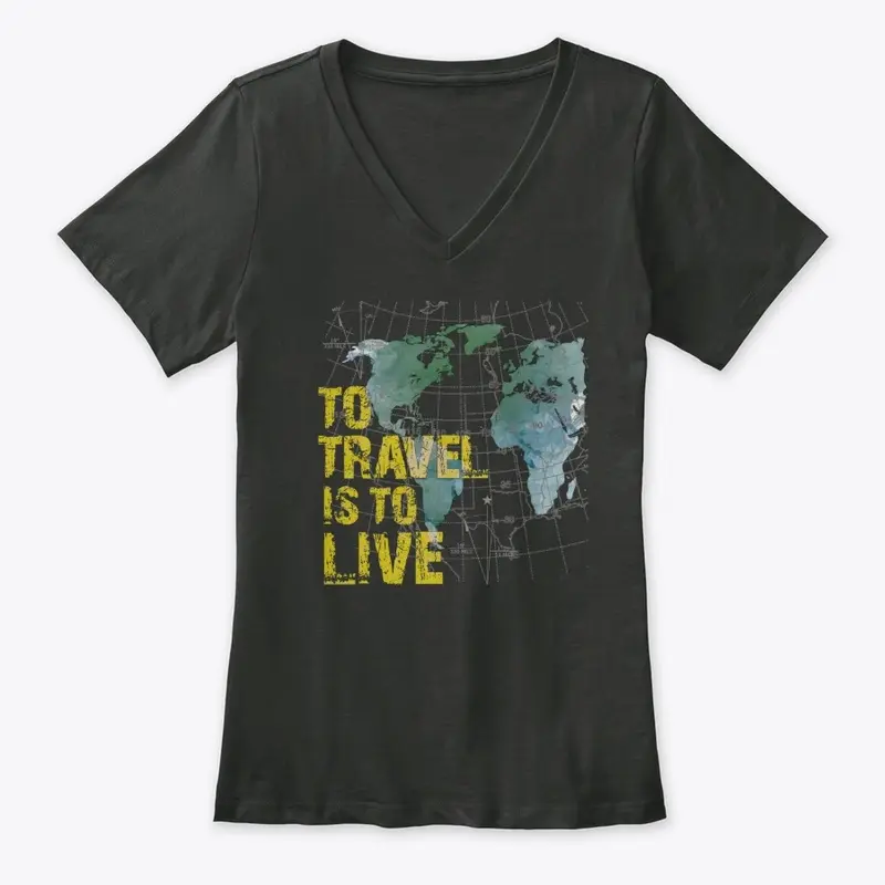 To Travel Is To LIVE